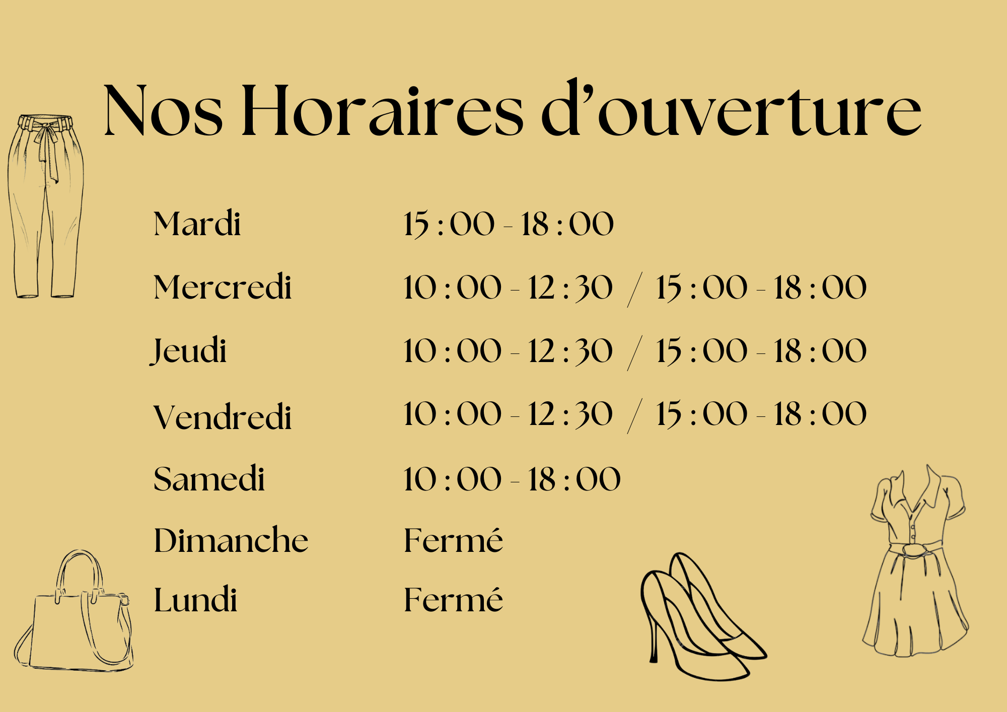 Nos Horaires d’ouverture